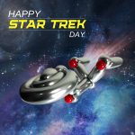 Star Trek Day - To boldly go where no man has gone before